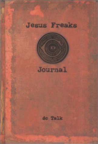Jesus Freaks' Journal