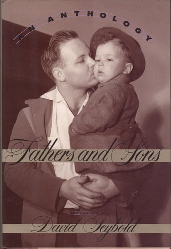 Fathers and sons: an anthology