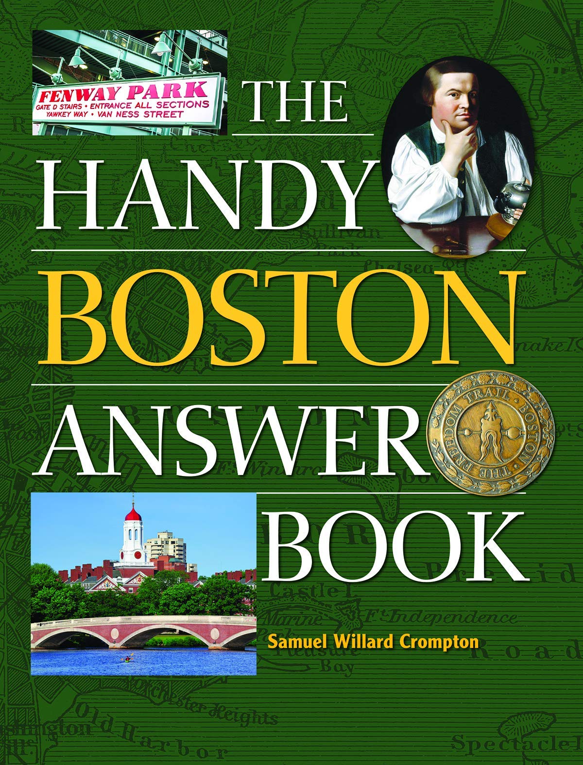The Handy Boston Answer Book (The Handy Answer Book Series) - 6950