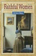 Faithful Women: A Novel