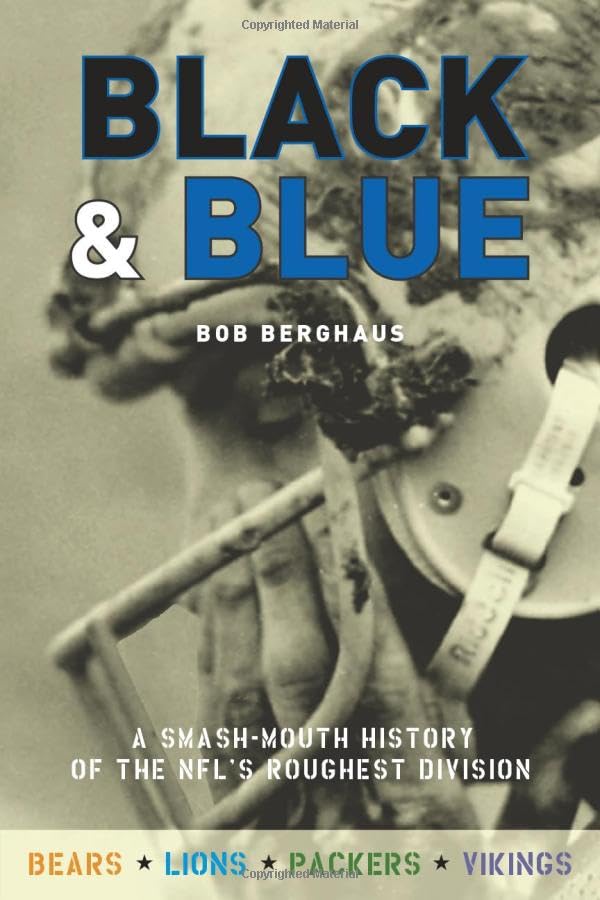 Black and Blue: A Smash-Mouth History of the NFL's Roughest Division