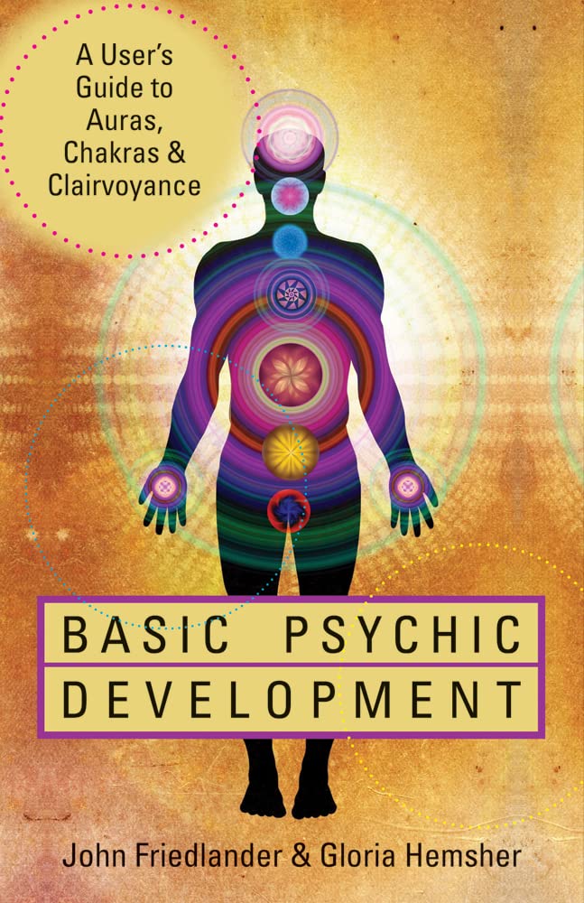 Basic Psychic Development: A User's Guide to Auras, Chakras & Clairvoyance - 7010