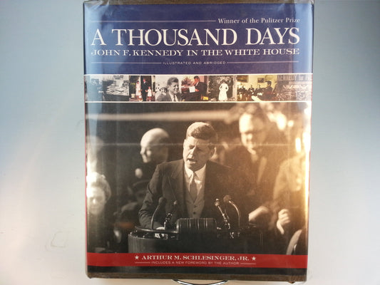 Thousand Days: John F. Kennedy in the White House - 5462