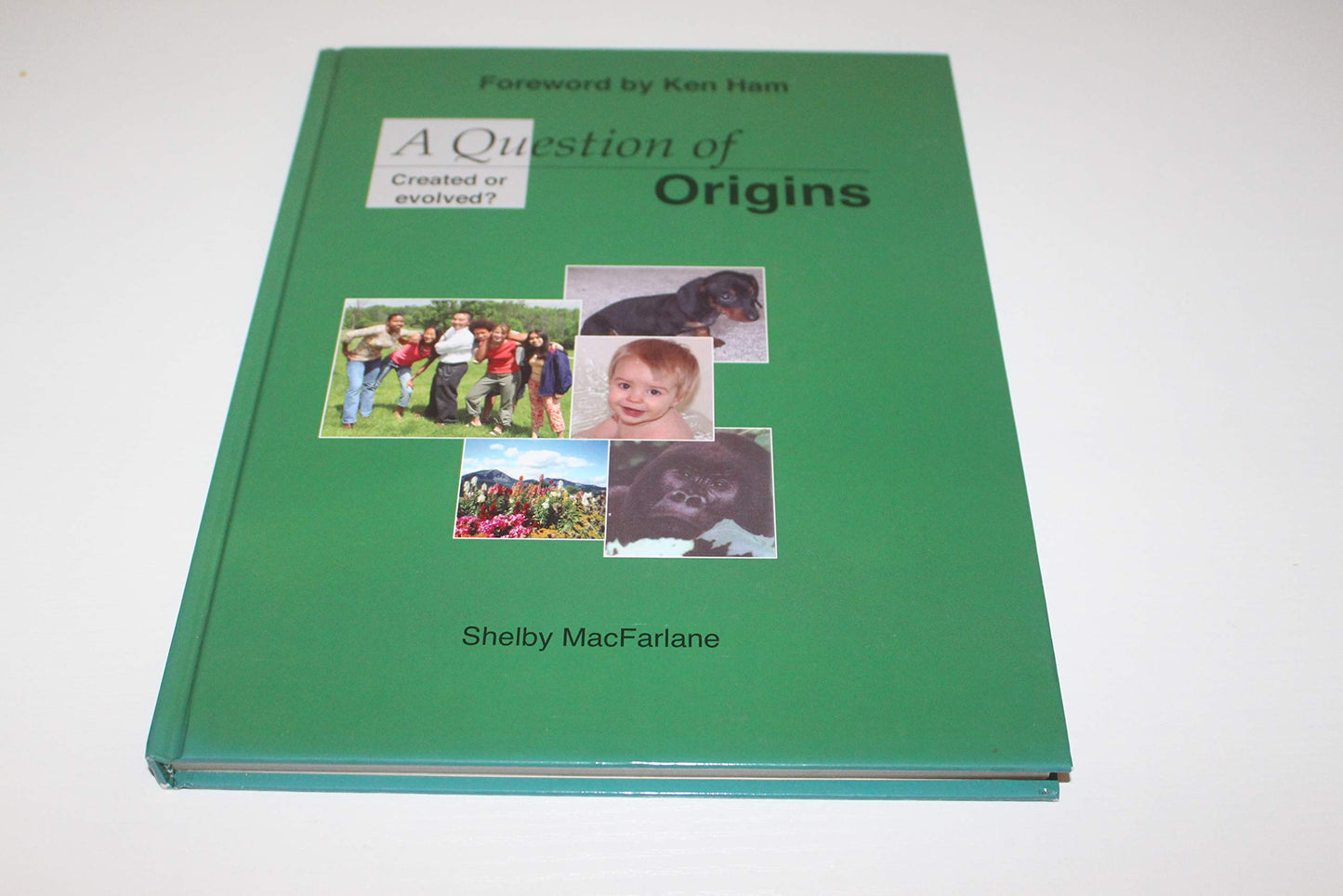 A Question of Origins: Created or Evolved?