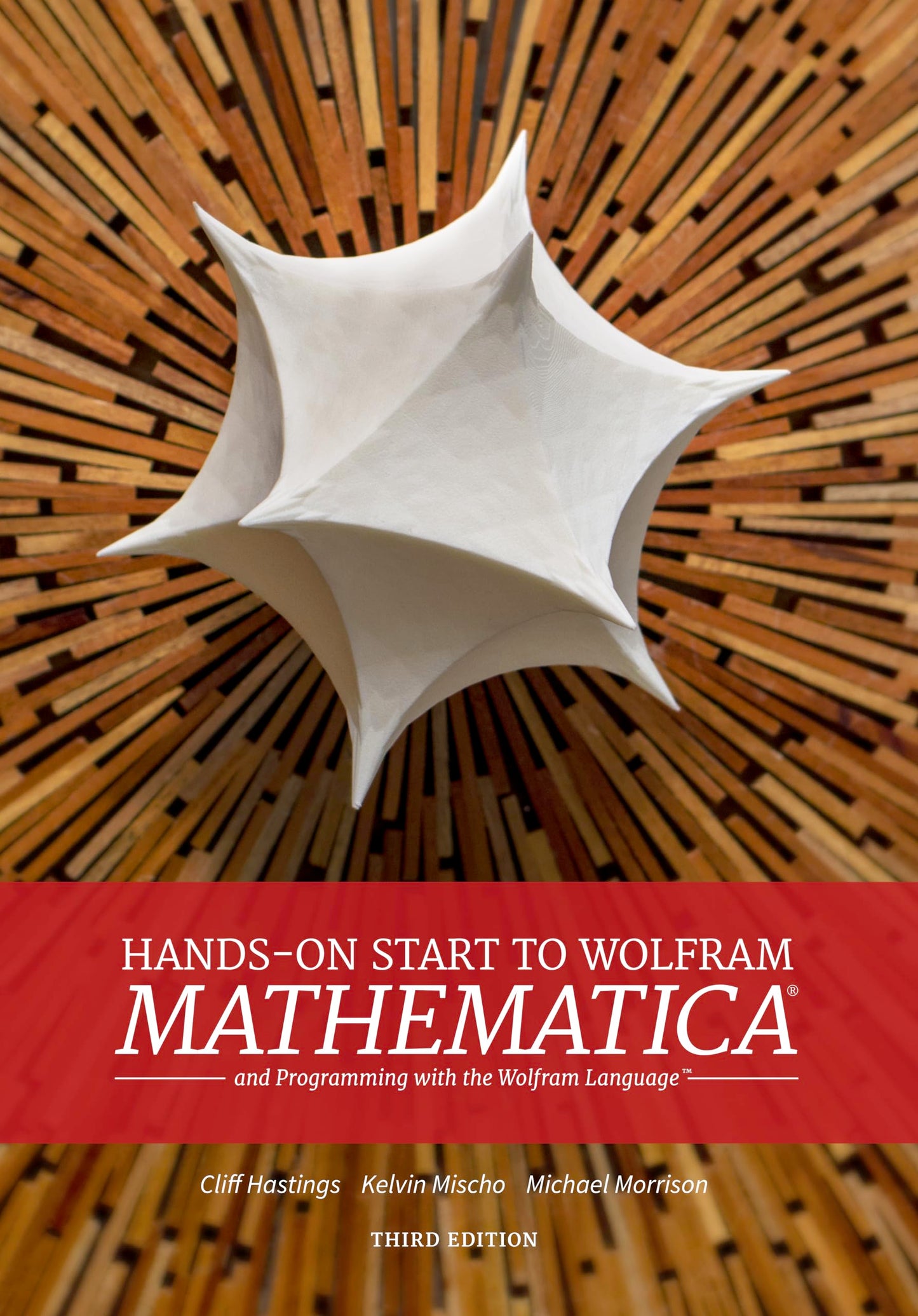 Hands-on Start to Wolfram Mathematica and Programming with the Wolfram Language