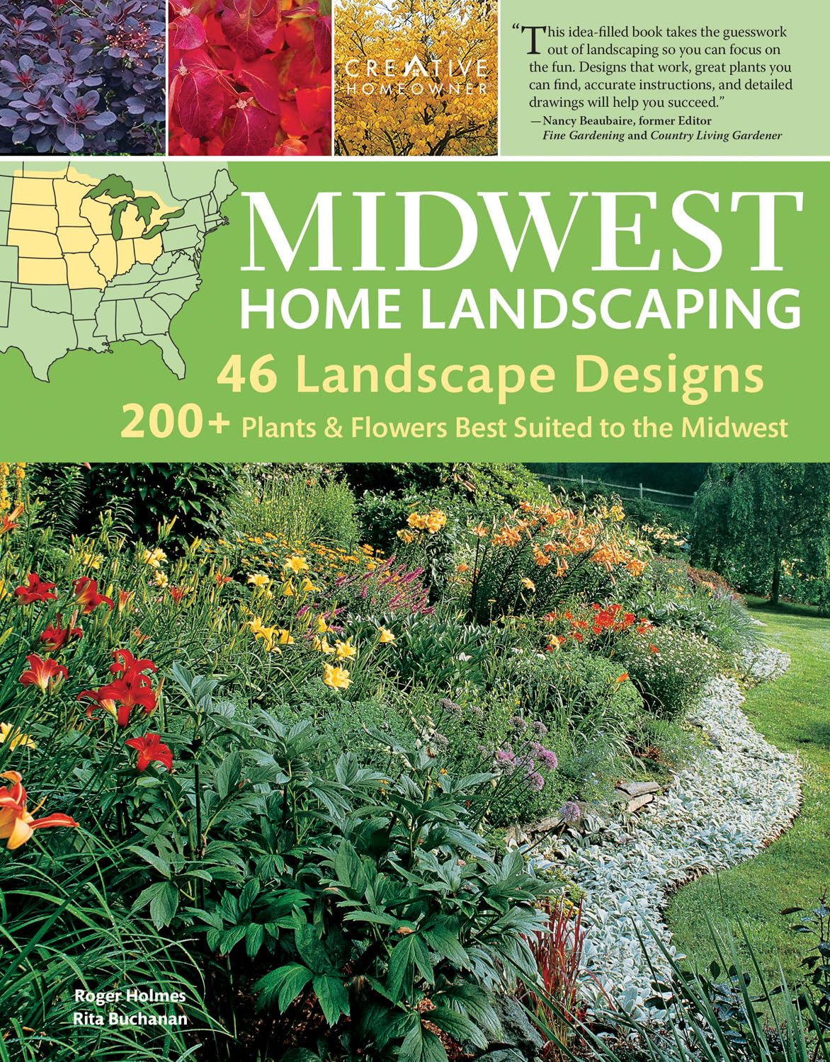 Midwest Home Landscaping, 3rd Edition: Including South-Central Canada (Creative Homeowner) 46 Landscape Designs and Over 200 Plants & Flowers Best Suited to the Region, with Step-by-Step Instructions - 8413