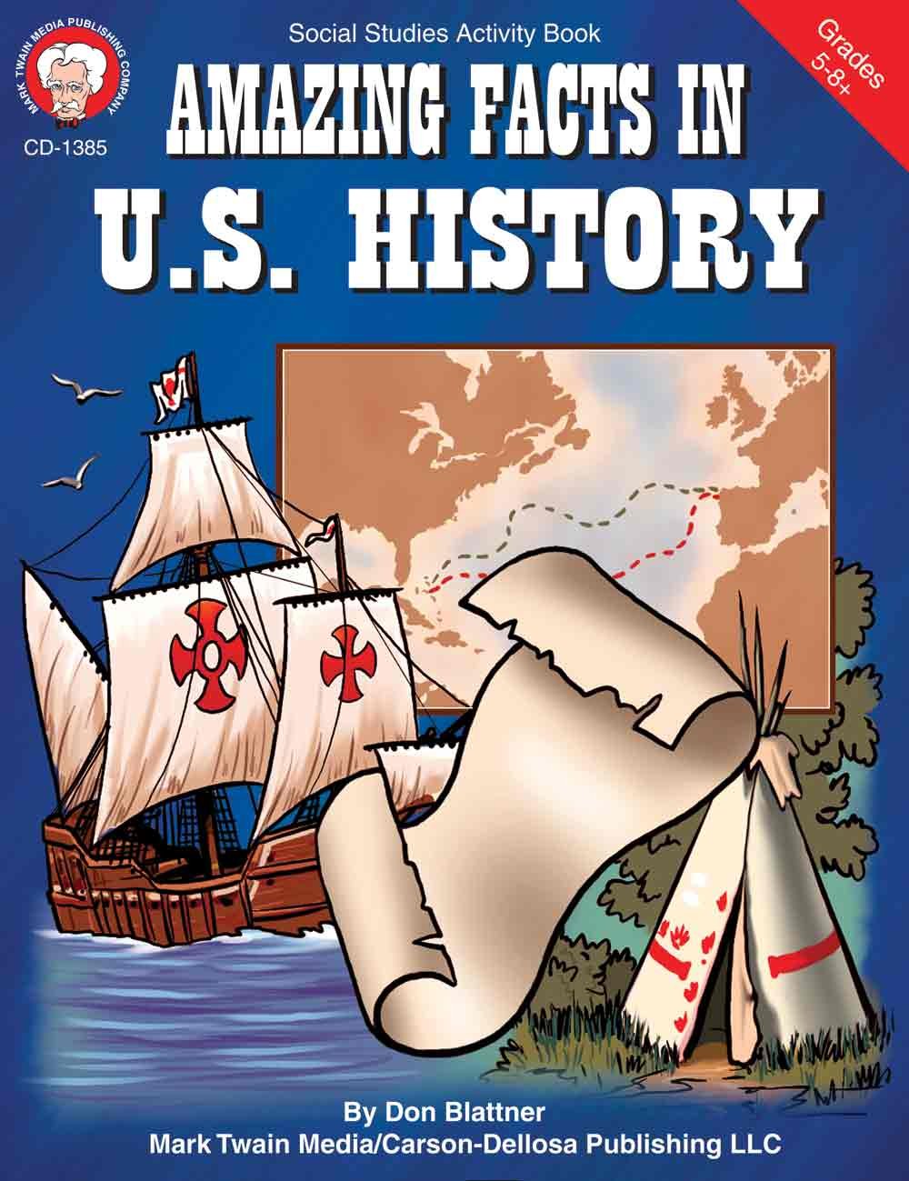Mark Twain - Amazing Facts in U.S. History, Grades 5 - 8