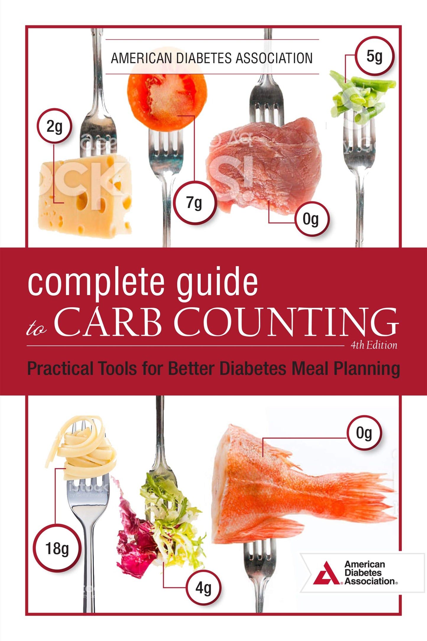 The Complete Guide to Carb Counting, 4th Edition: Practical Tools for Better Diabetes Meal Planning - 8124