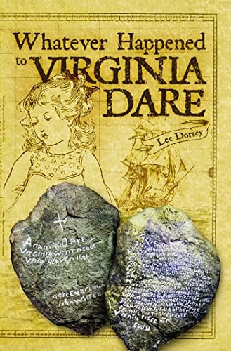 Whatever Happened to Virginia Dare?