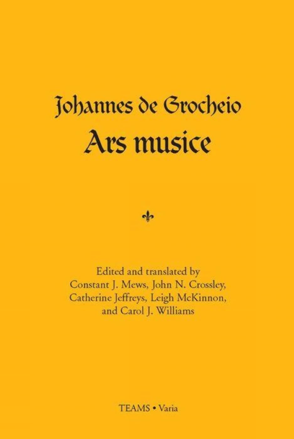 Ars Musice: Johannes De Grocheio (Teams . Varia)