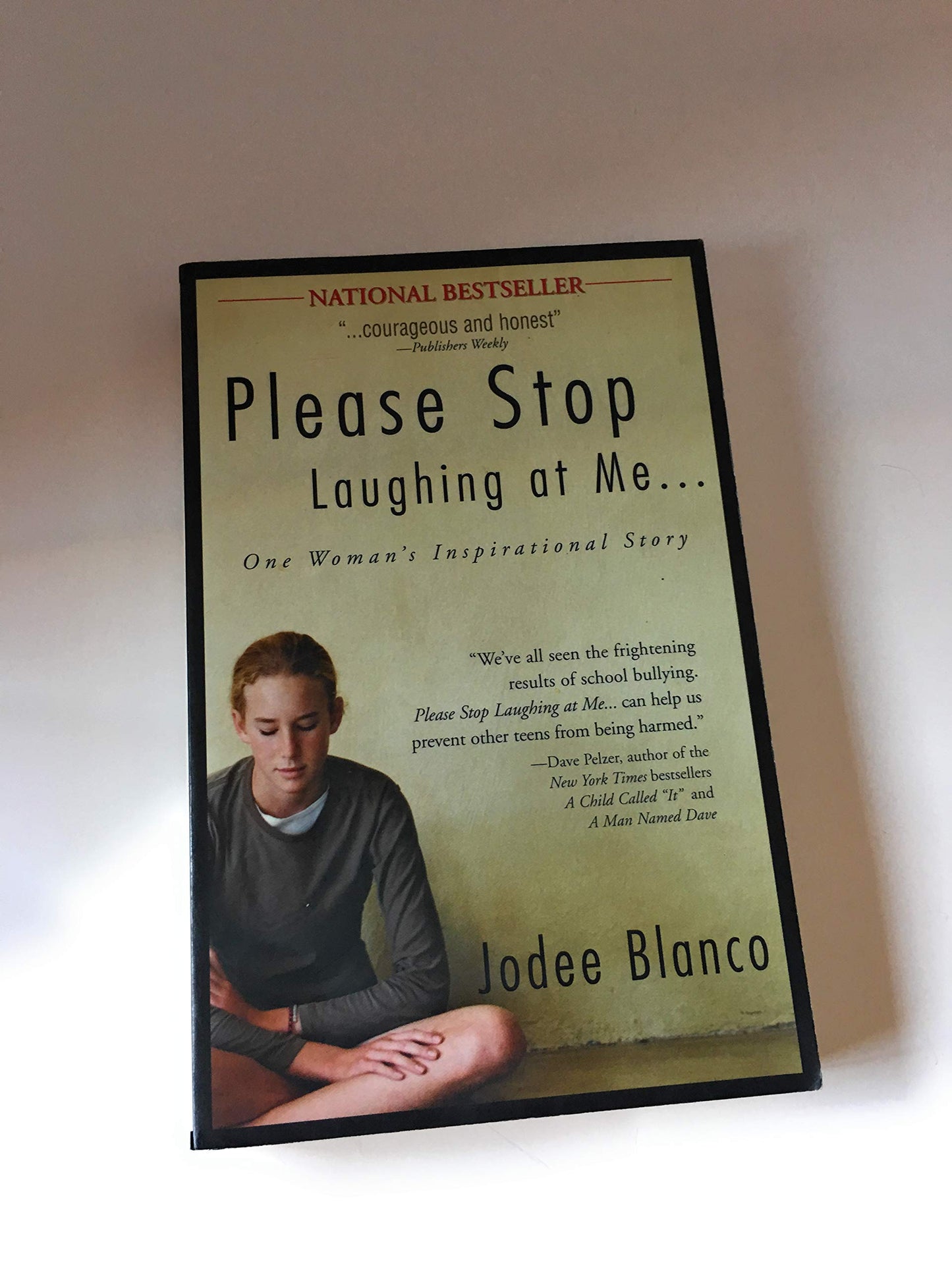 Please Stop Laughing At Me...: One Woman's Inspirational Story