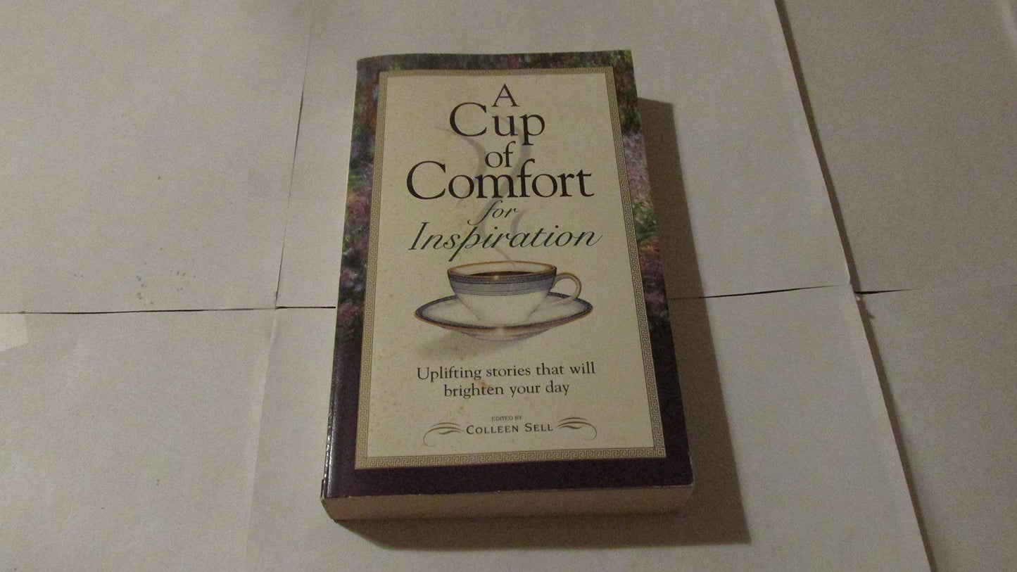 Cup Of Comfort For Inspiration