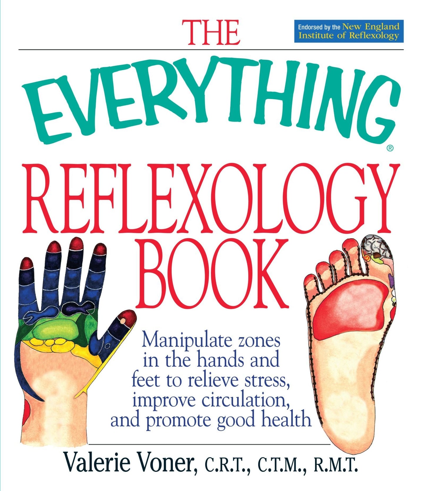 The Everything Reflexology Book
