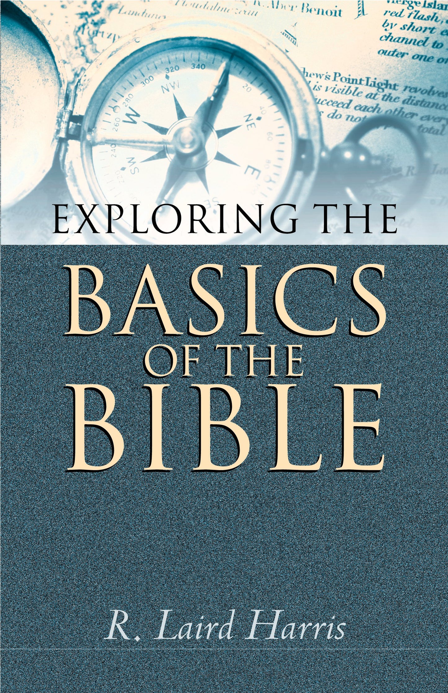 Exploring the Basics of the Bible