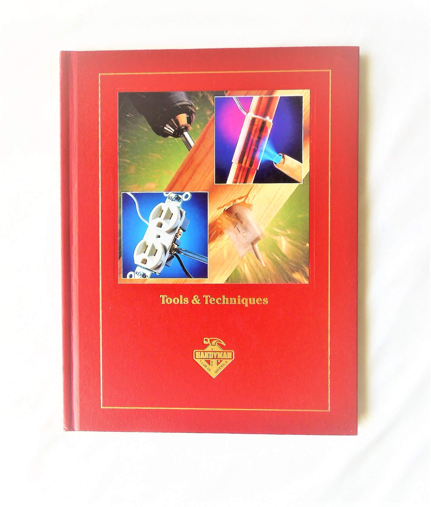 Tools and Techniques (Handyman Club library)