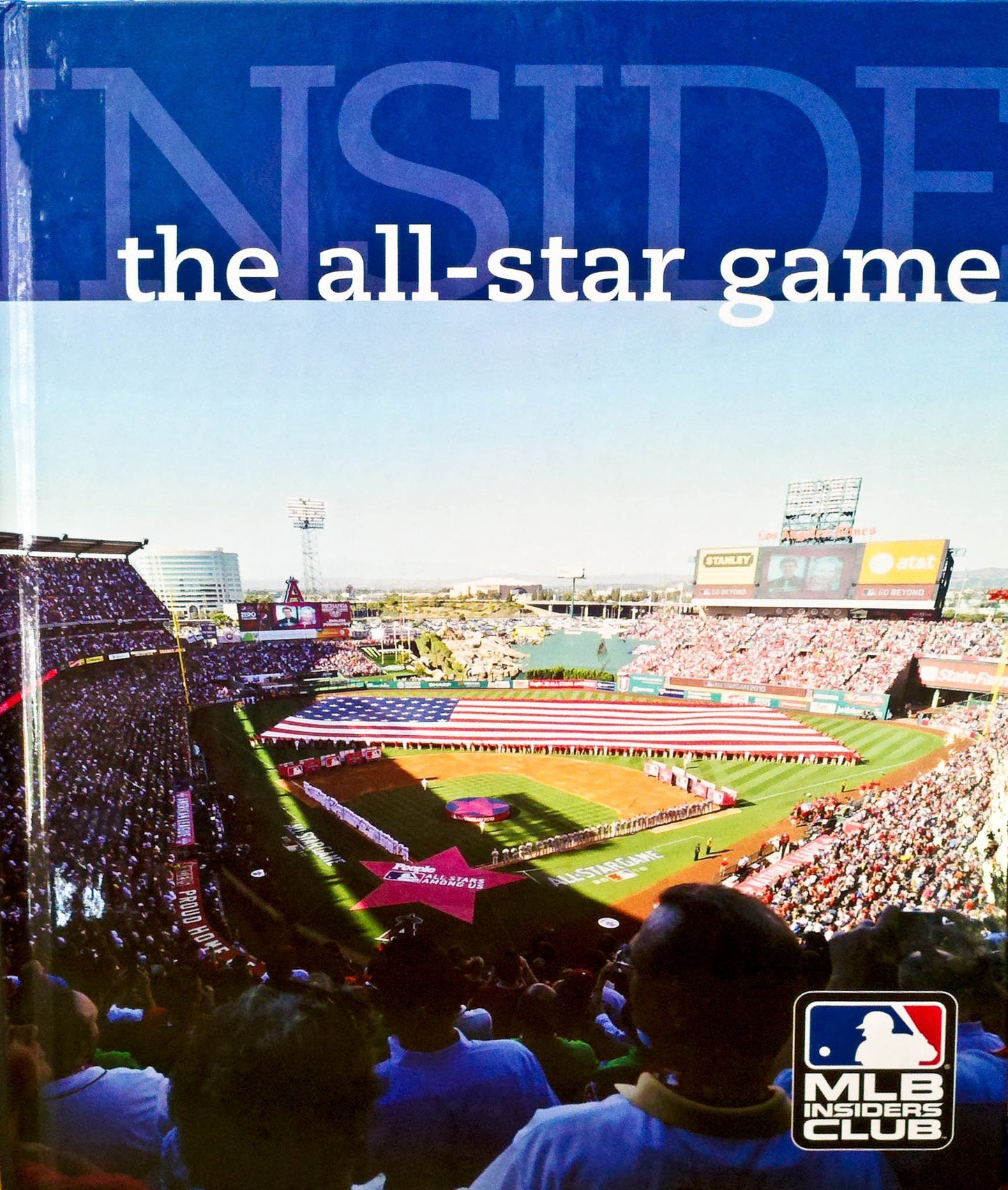 MLB Insider's Club (Inside the All-Star Game--A behind-the-scenes look at the Midsummer Classic)