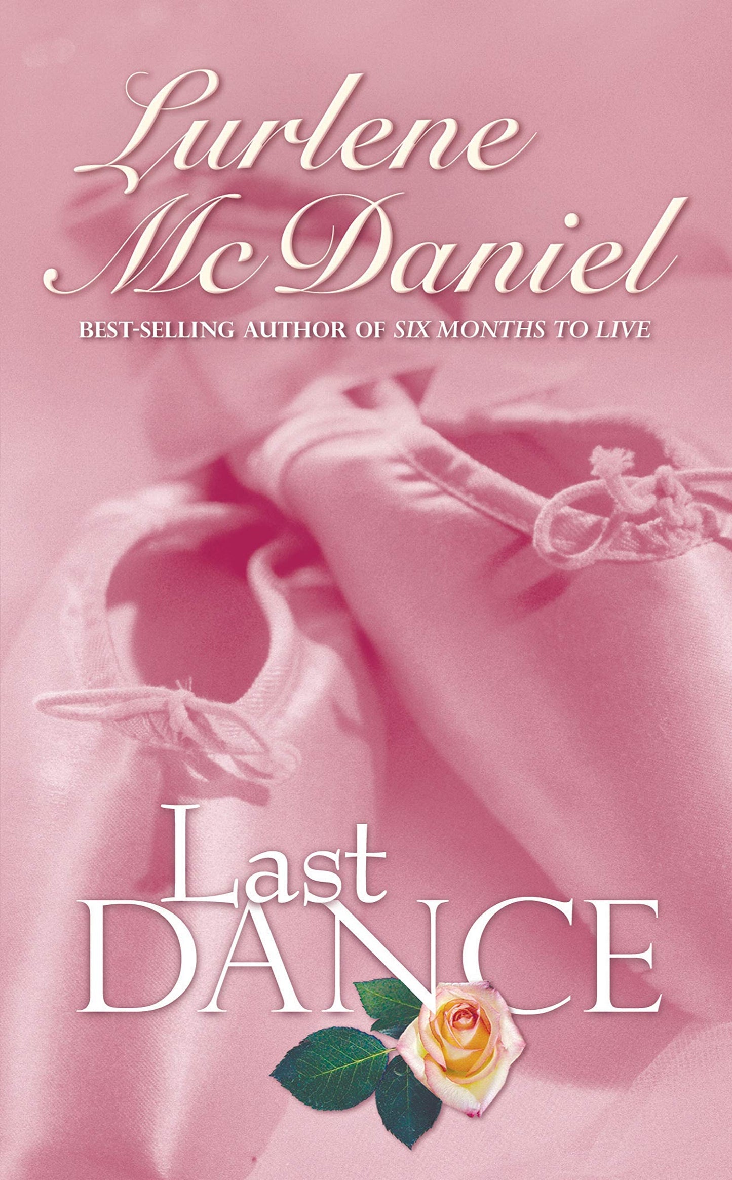 Last Dance (Lurlene McDaniel Books)