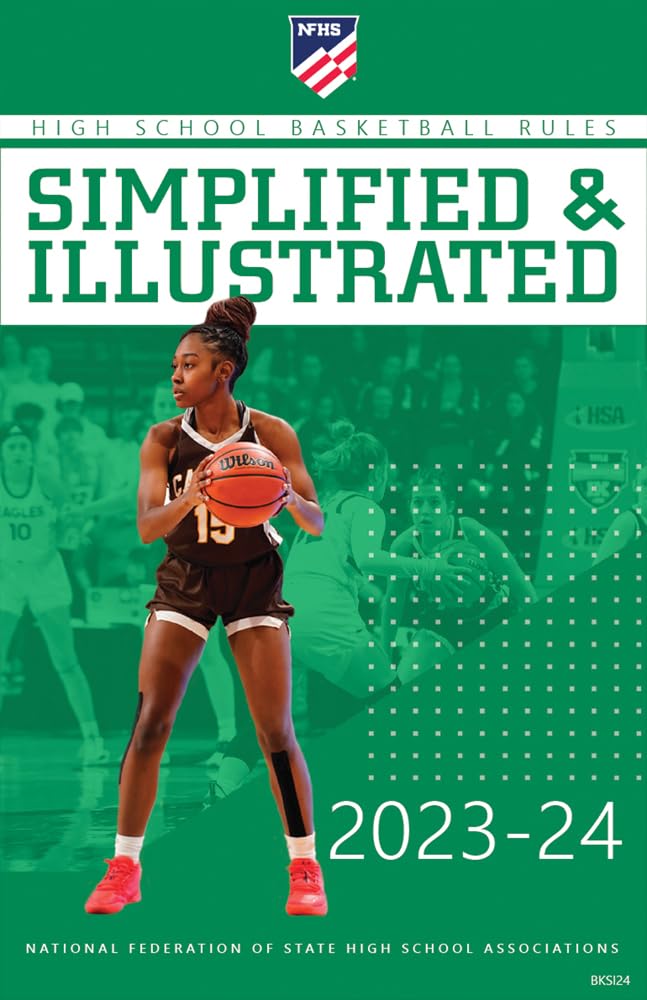 2023- 2024 Basketball Rules Simplified & Illustrated