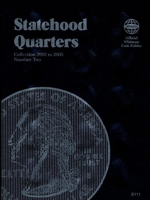 Official Whitman® Coin Folder - Statehood Quarters Collection #2: 2002-2005