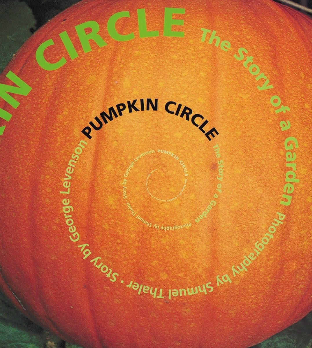 Pumpkin Circle: The Story of a Garden - 1159