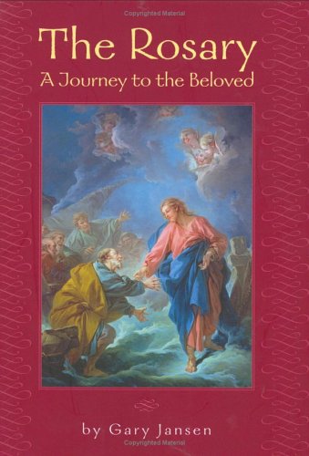 The Rosary: A Journey to the Beloved