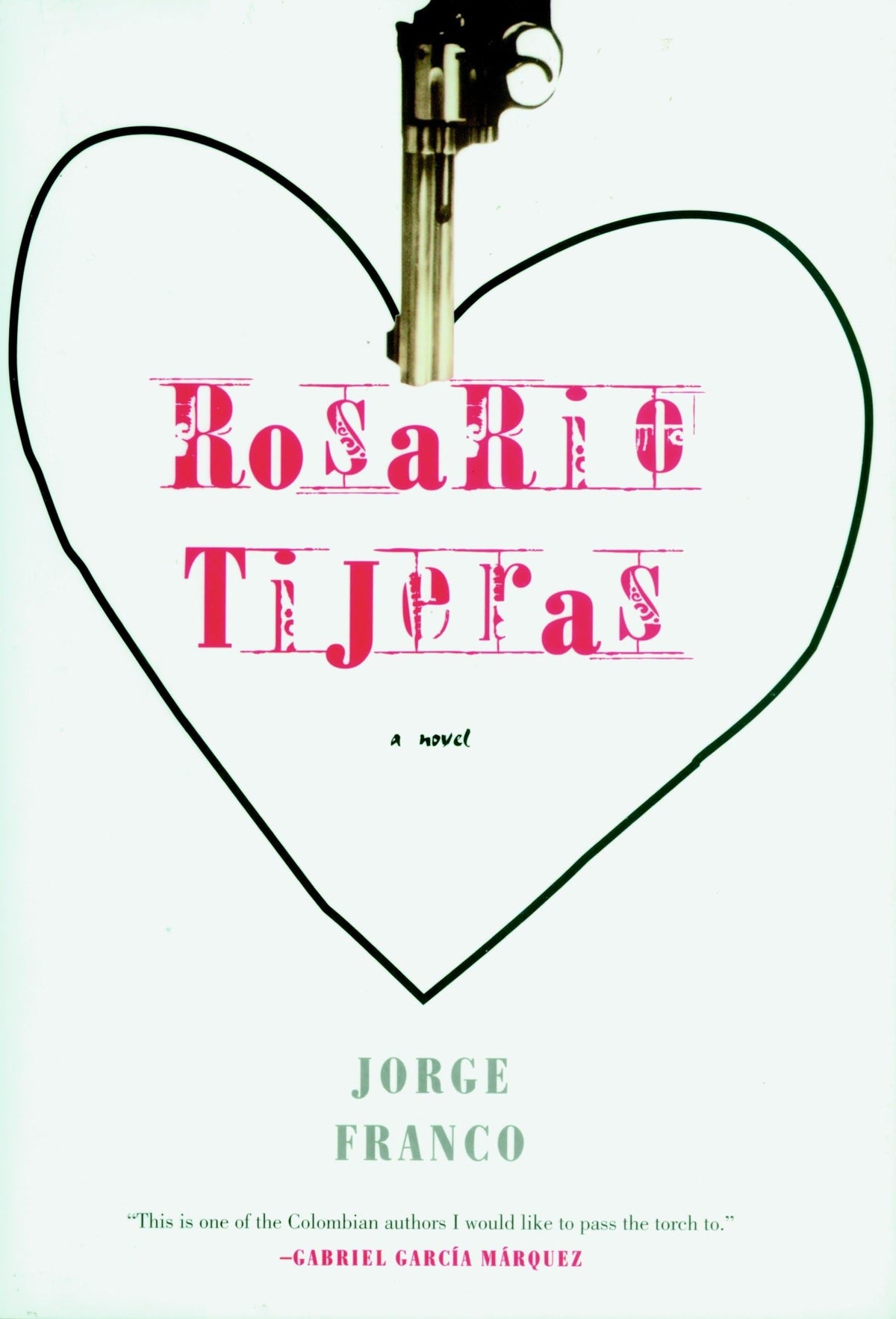 Rosario Tijeras: A Novel