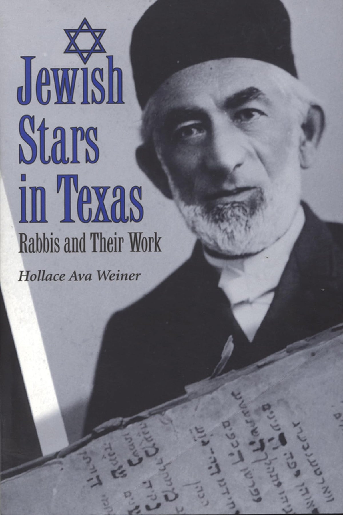 Jewish Stars in Texas: Rabbis and Their Work (Volume 84) (Centennial Series of the Association of Former Students, Texas A&M University)