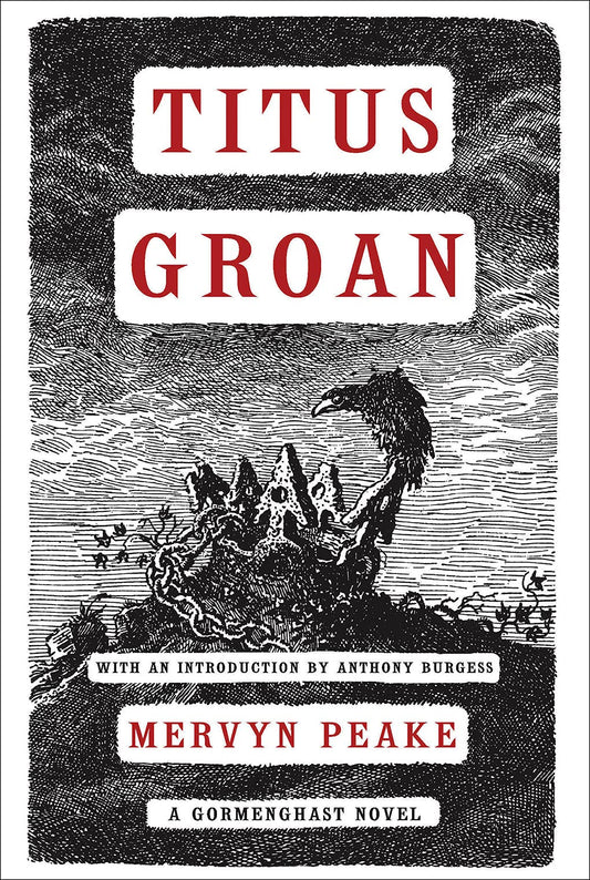 Titus Groan (Volume 2) (Gormenghast)