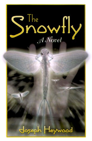 The Snowfly: A Novel