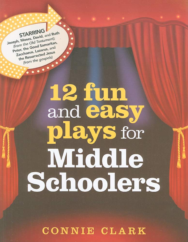 12 Fun and Easy Plays for Middle Schoolers