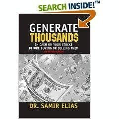 Generate Thousands In Cash On Your Stocks Before Buying Or Selling Them (2Nd Revised Edition)
