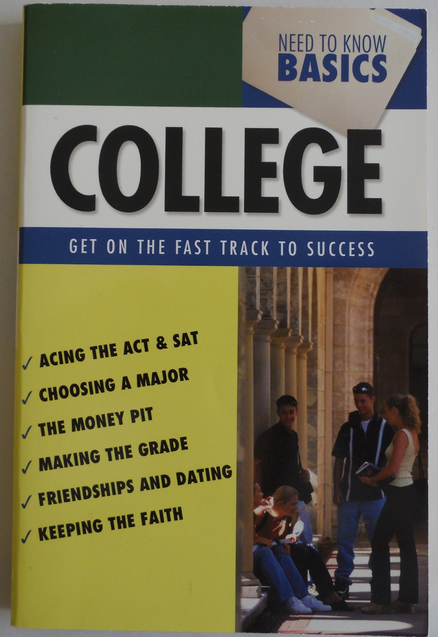 Need to Know Basics--College