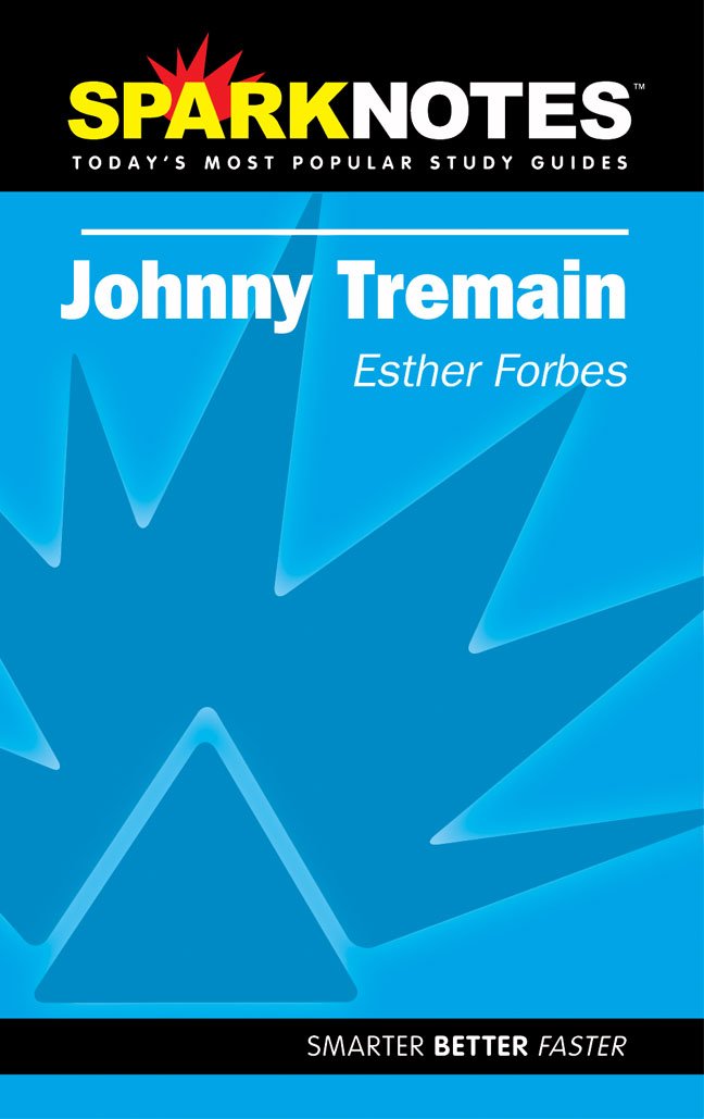 Spark Notes Johnny Tremain - 978