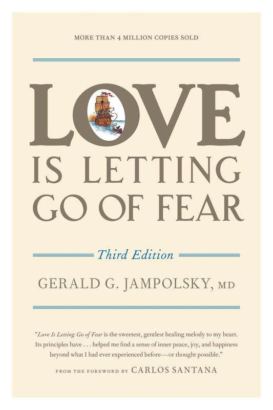 Love Is Letting Go of Fear, Third Edition - 2242