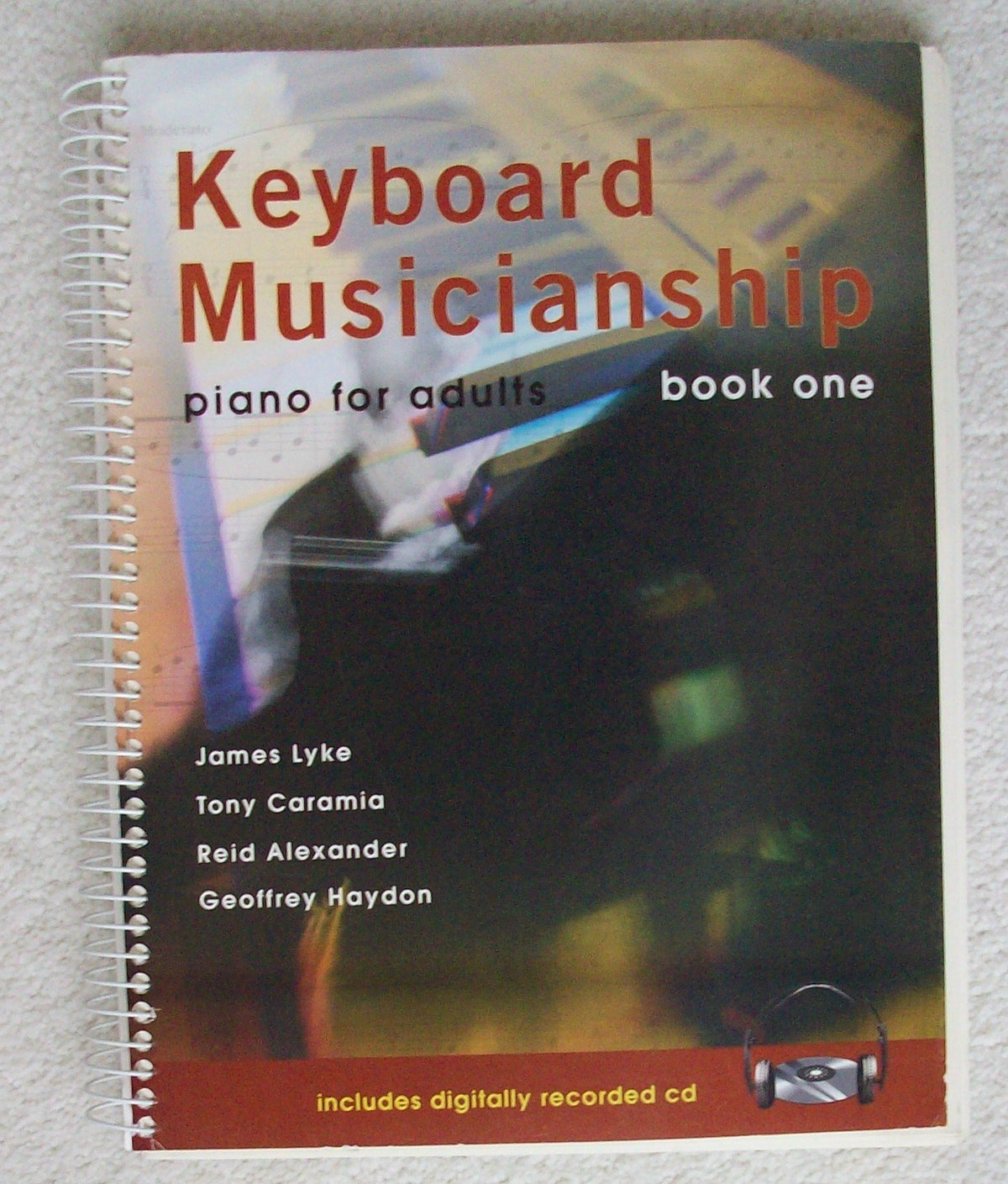 Keyboard Musicianship: Piano For Adults Book One