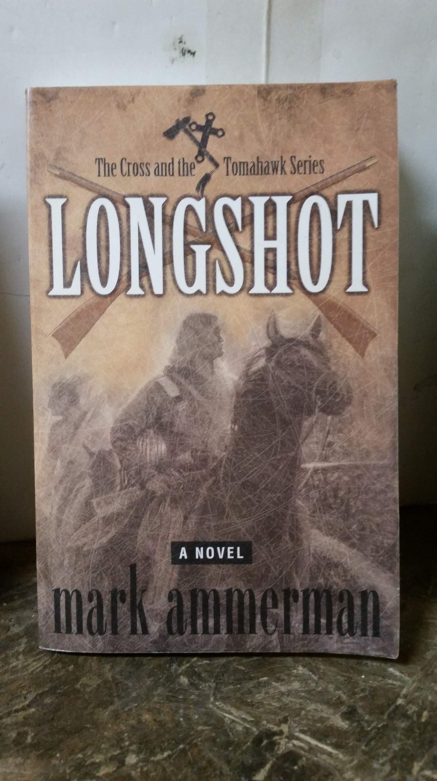 Longshot (The Cross and the Tomahawk) - 5690