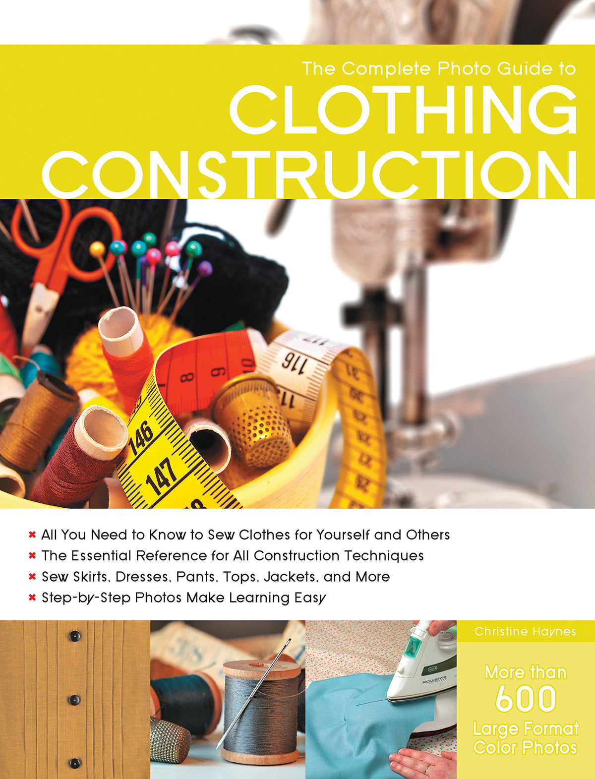 Complete Photo Guide to Clothing Construction