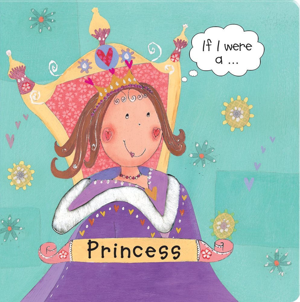 If I Were a... Princess