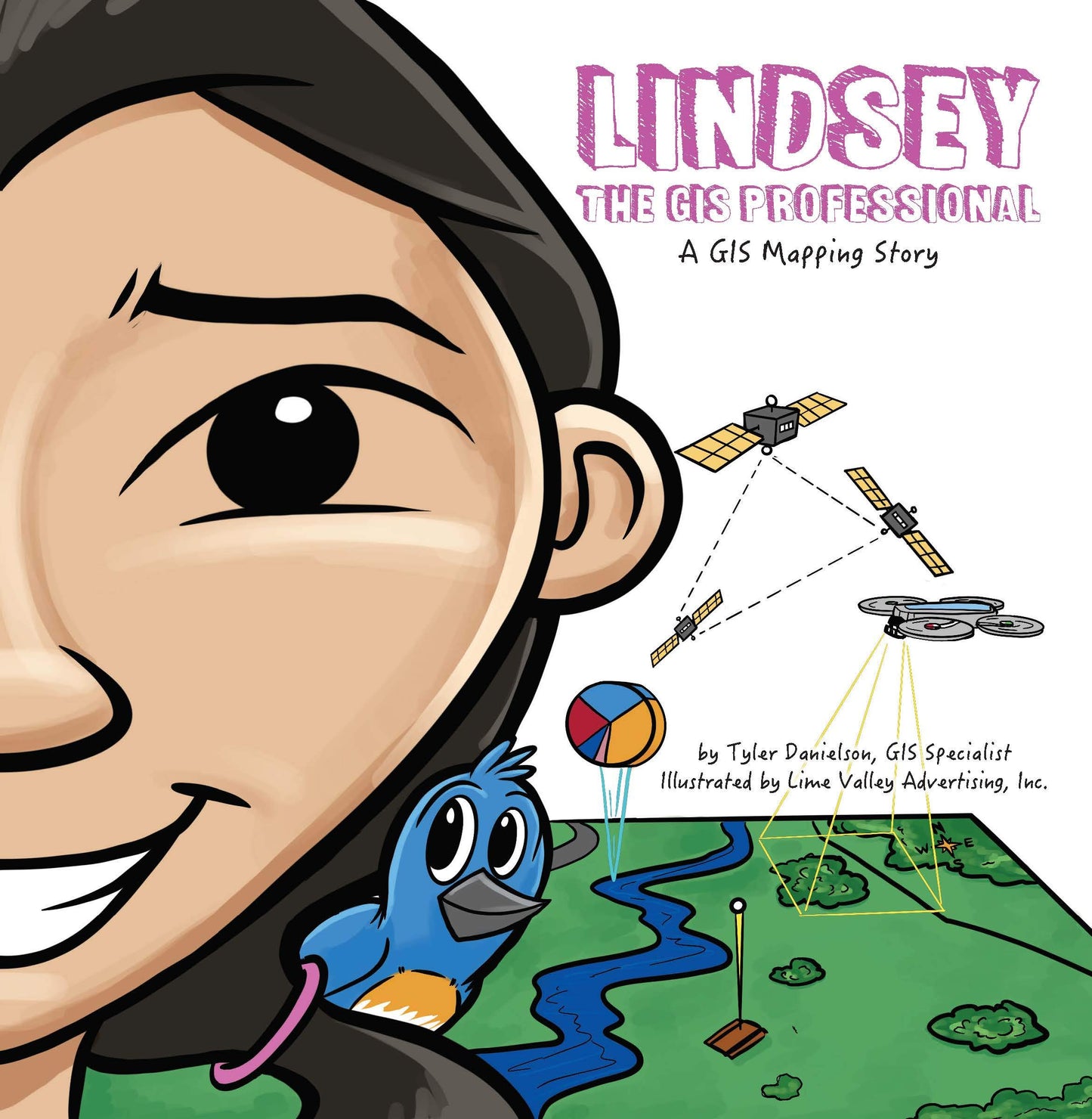 Lindsey the GIS Professional (STEAM at Work!, 1)