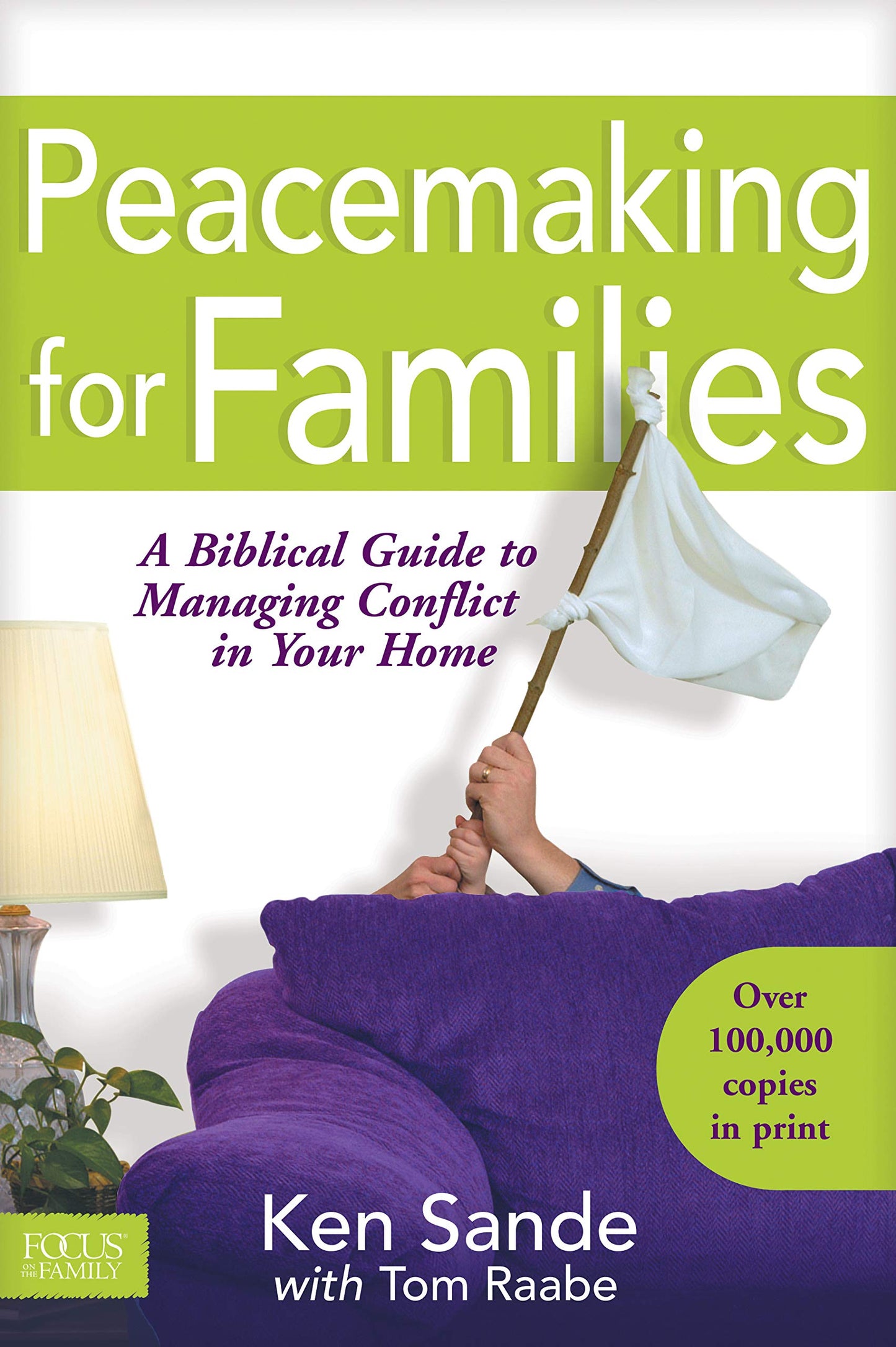 Peacemaking for Families (Focus on the Family) - 9724