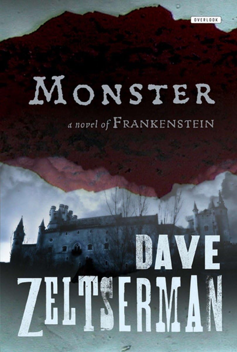 Monster: A Novel of Frankenstein - 6744