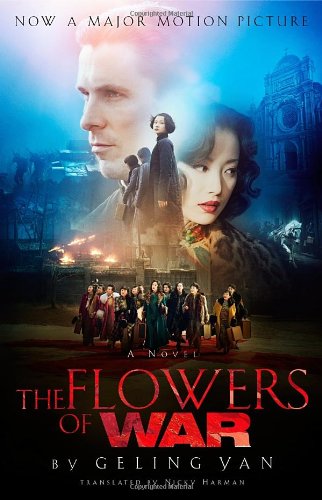 The Flowers of War (Movie Tie-in Edition) - 3500