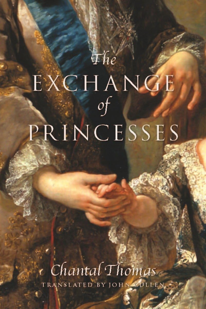 The Exchange of Princesses: A Novel - 2491