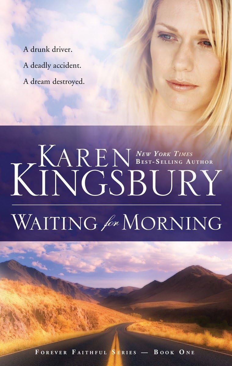 Waiting for Morning (Forever Faithful, Book 1) - 9890