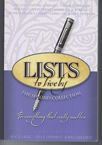 Lists to Live By: The Second Collection: For Everything That Really Matters