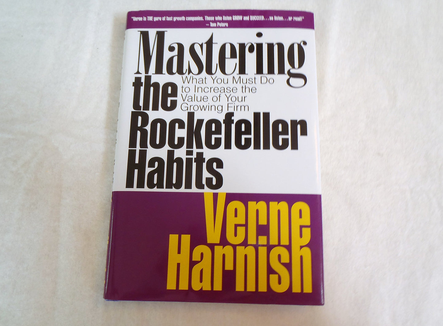 Mastering the Rockefeller Habits: What You Must Do to Increase the Value of Your Growing Firm - 5649