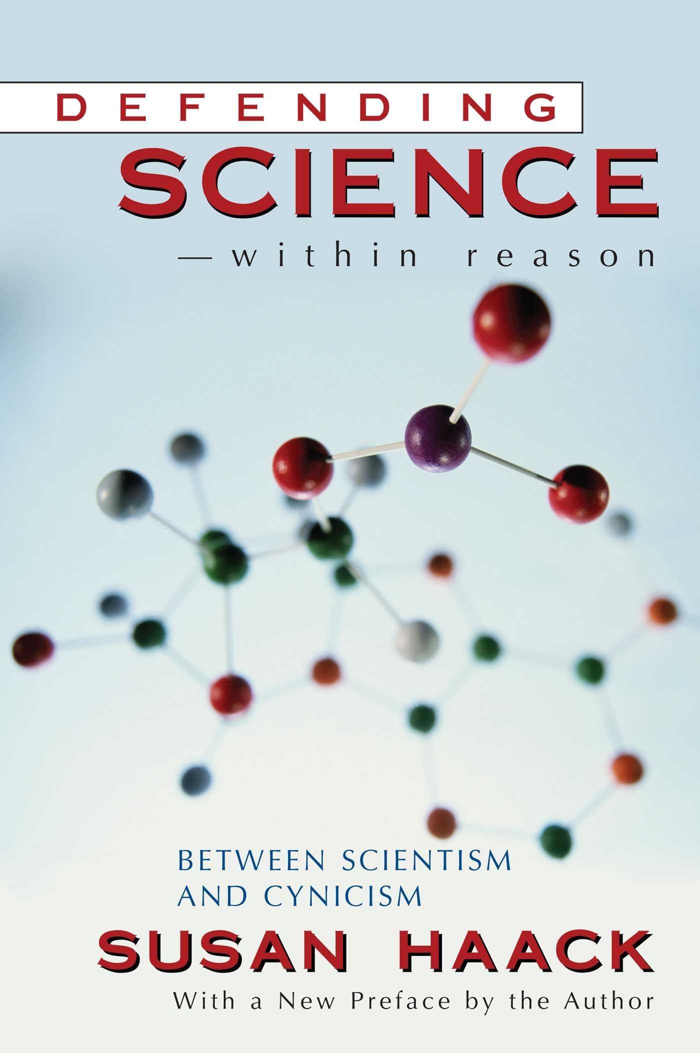 Defending Science-Within Reason: Between Scientism And Cynicism - 4951