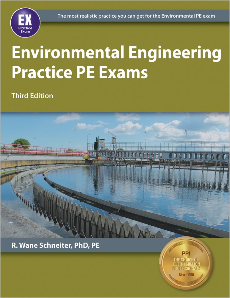Environmental Engineering Practice PE Exams, 3rd Ed