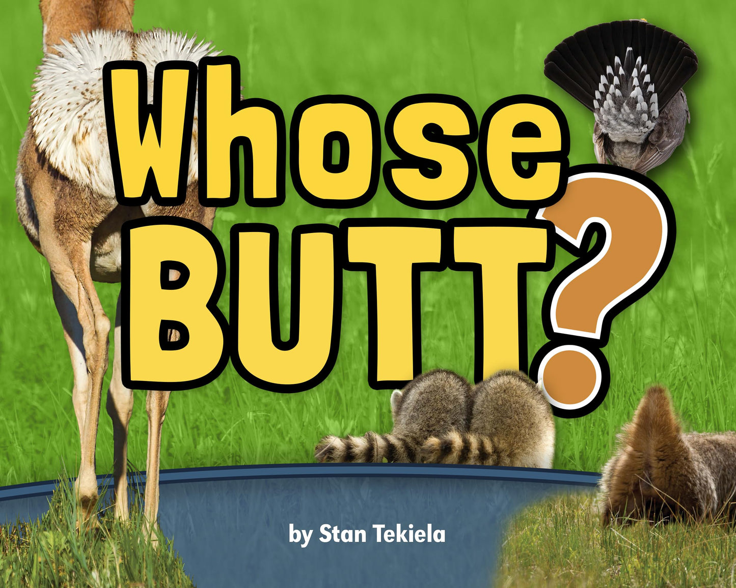 Whose Butt? (Wildlife Picture Books) - 7296