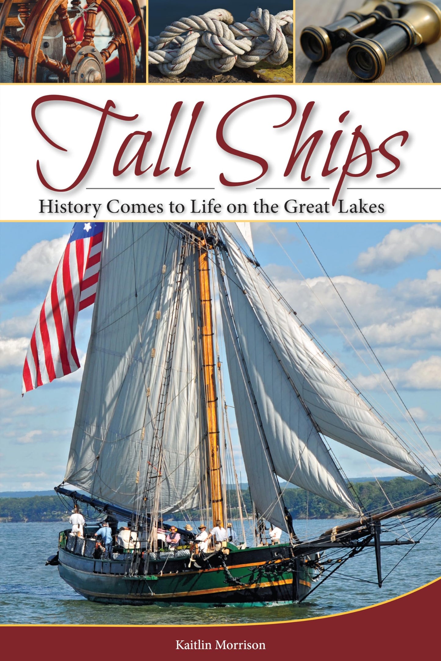 Tall Ships: History Comes to Life on the Great Lakes - 5381